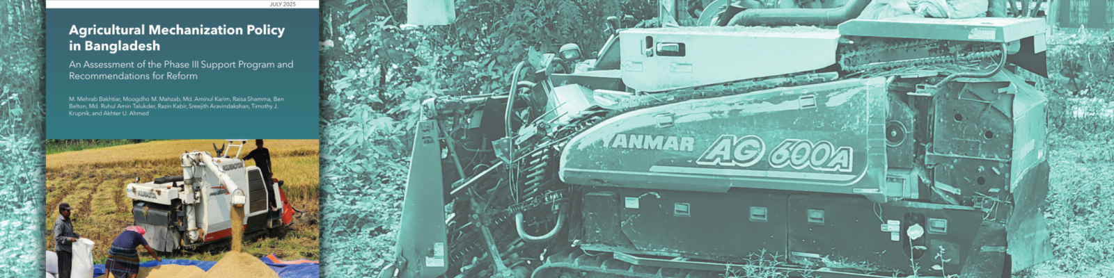 Report – Agricultural Mechanization Policy in Bangladesh: Recommendations for Reform